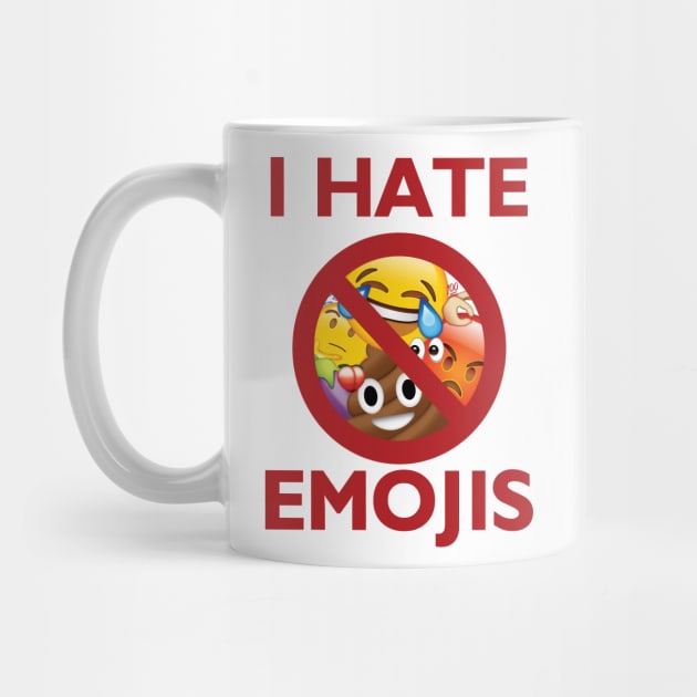 I hate emojis by PopCultureRef